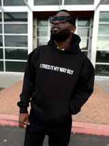 God's Way Is Better Hoodie