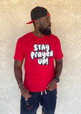 Stay Prayed Up Adult T-shirt