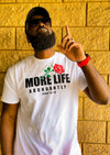 More Life Adult T-shirt