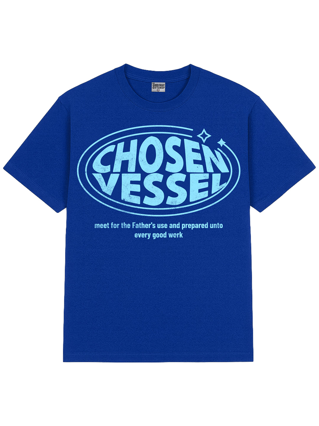 Chosen Vessel Tee