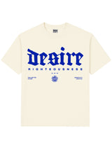 Desire Righteousness Tee