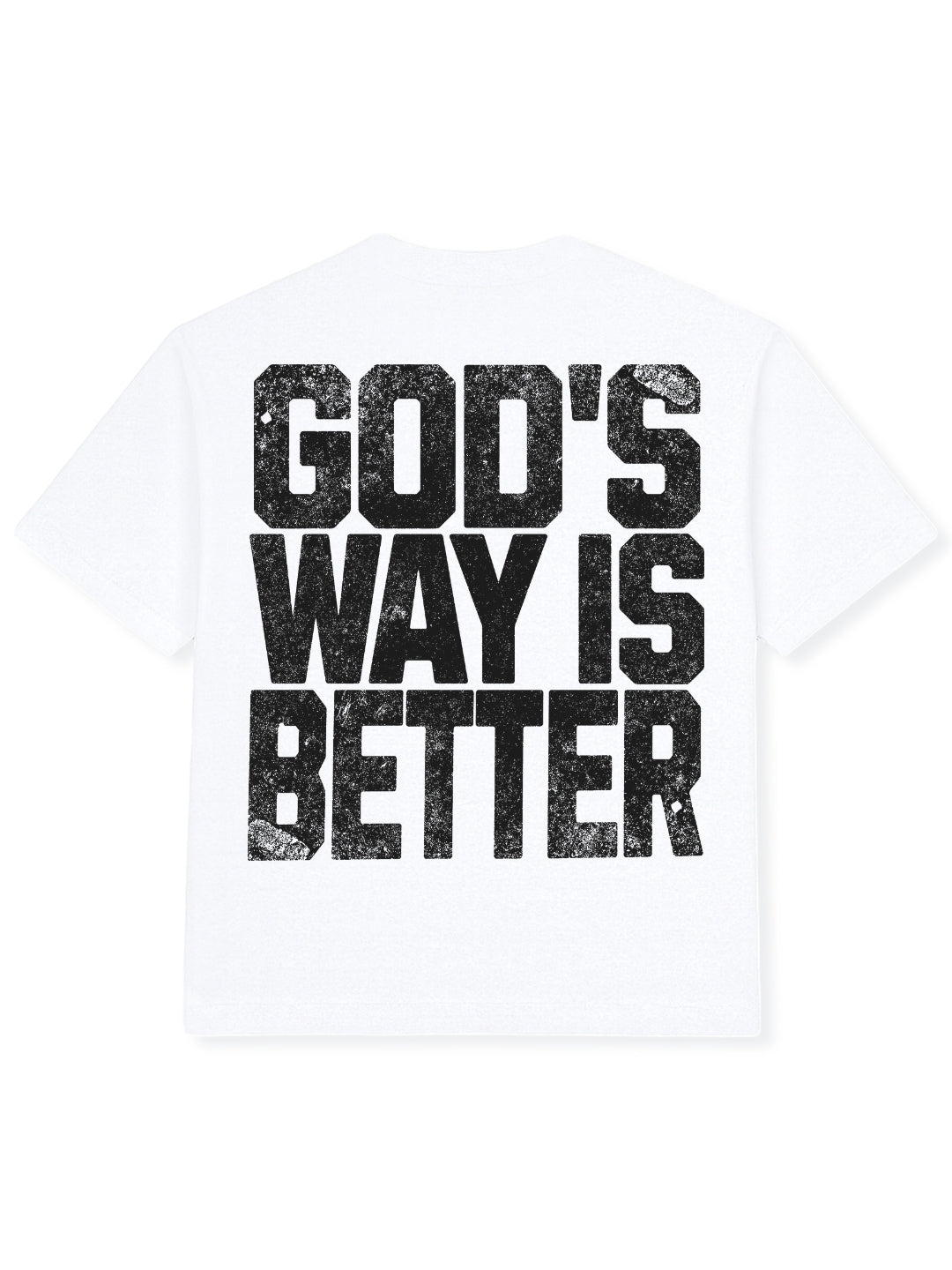 God's Way Is Better (White) Tee