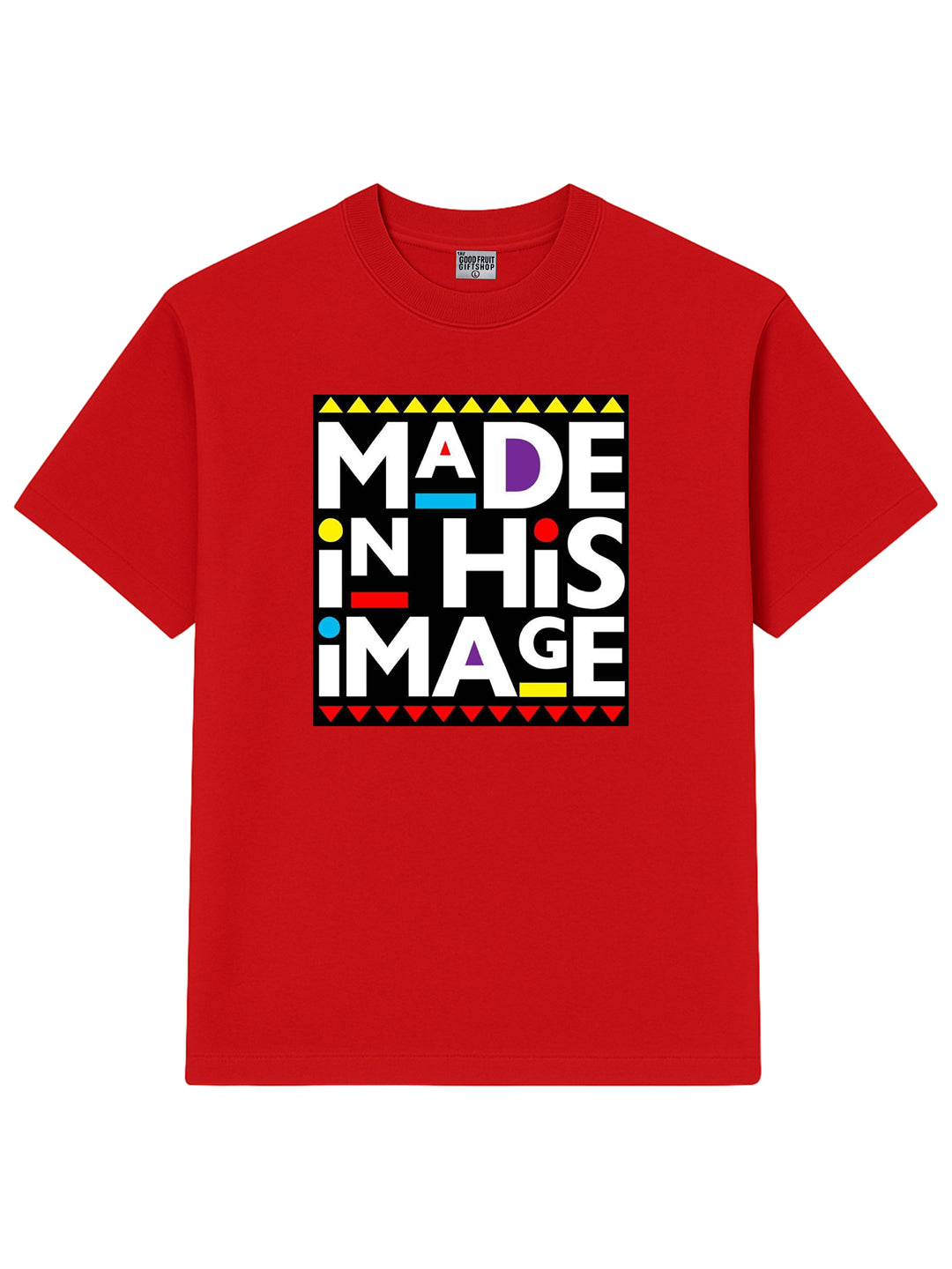 Made In His Image Tee