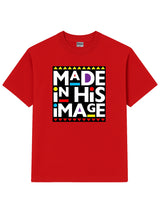 Made In His Image Tee