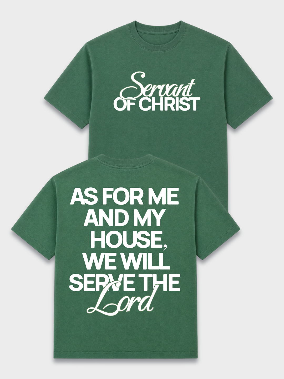 Servant of Christ (Jade) Tee