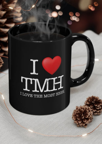 I Love The Most High (11oz Black Mug)