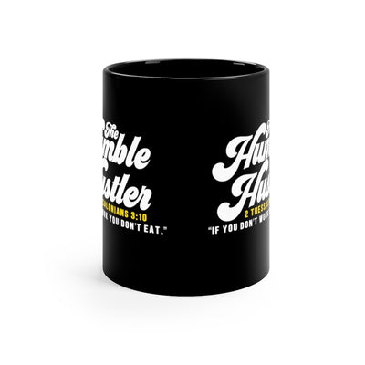 The Humble Hustler 11oz Black Mug