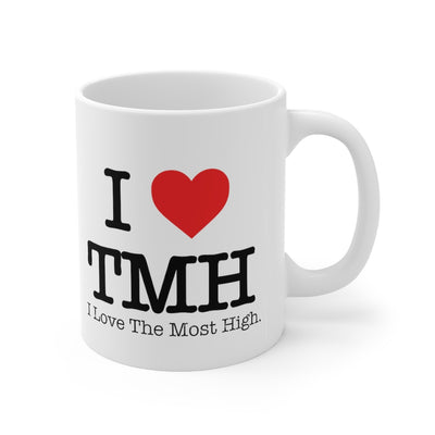 I Love The Most High (11 oz Mug)