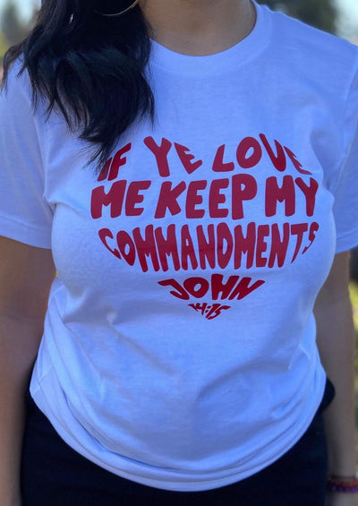 If Ye Love Me Adult T-Shirt - The Good Fruit Gift Shop