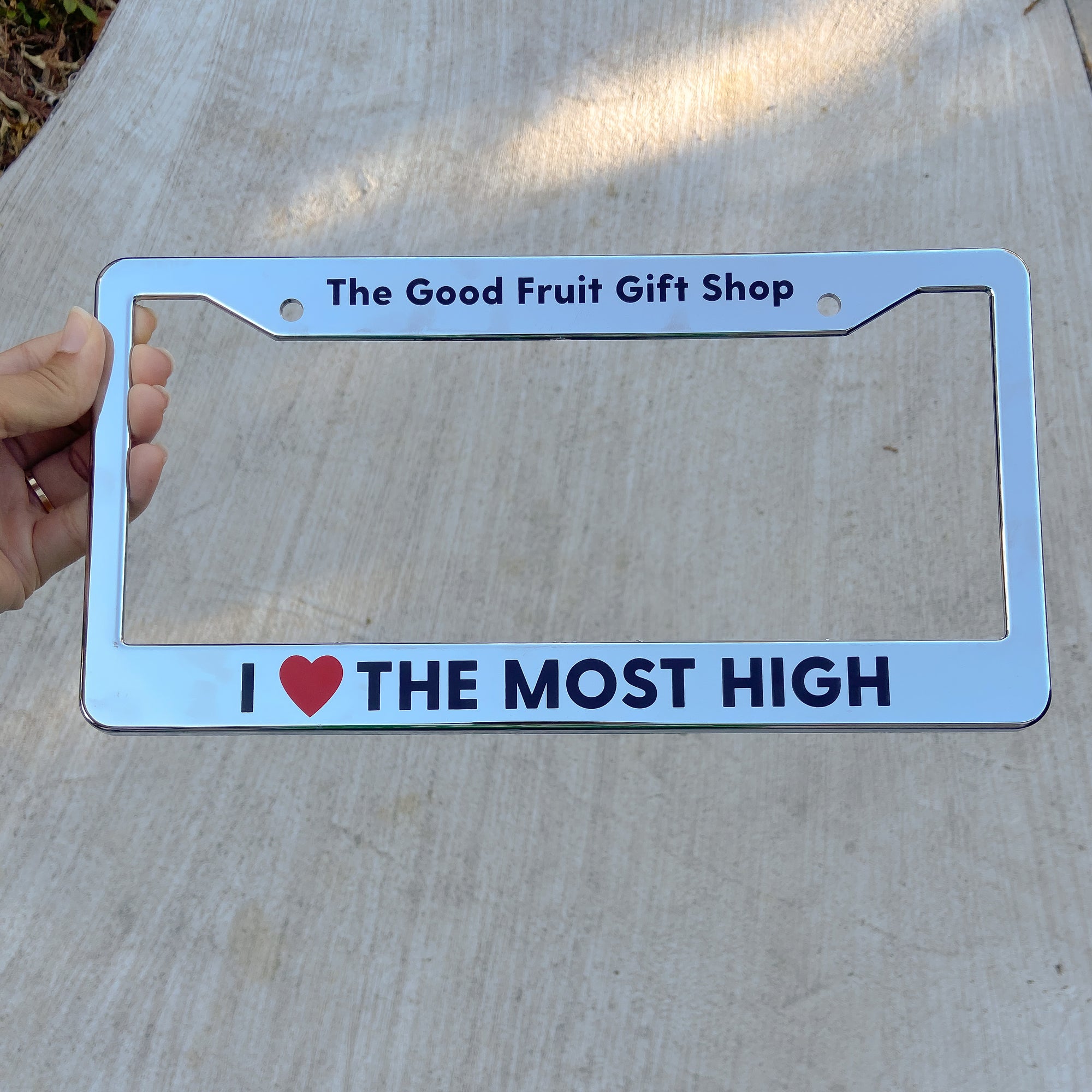 I ❤️ The Most High - License Plate Frames
